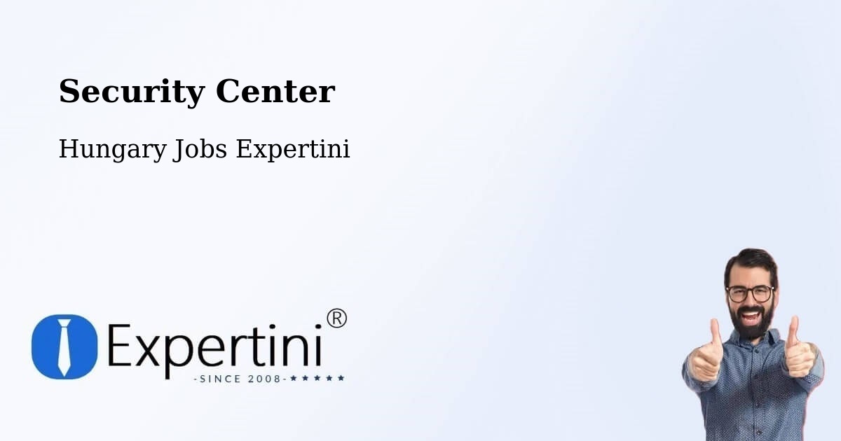 Security & Compliance – Jánosháza - Hungary Jobs Expertini